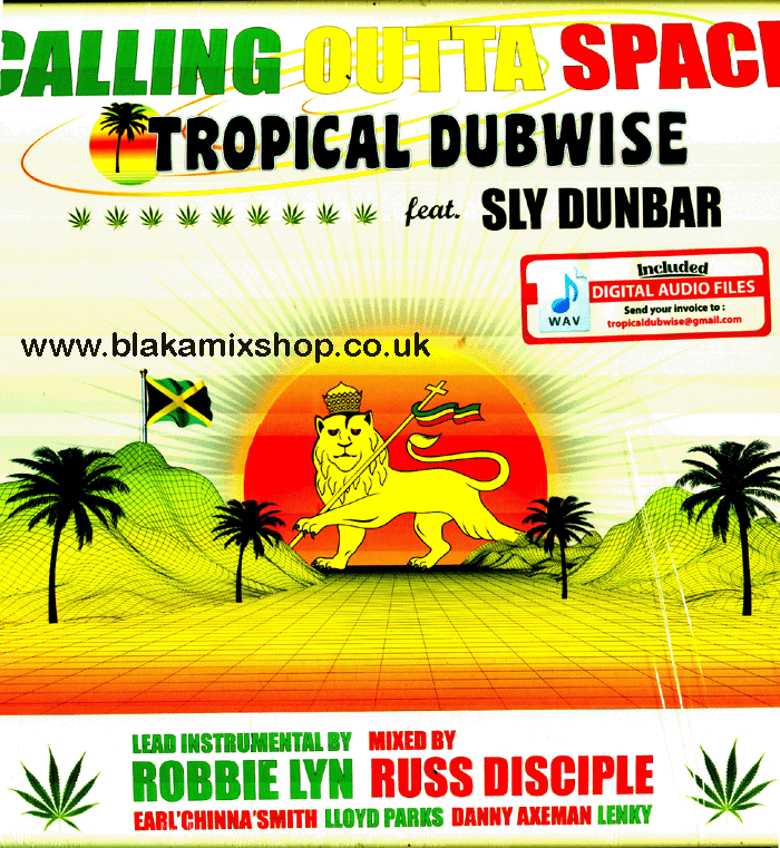 LP Calling Outta Space TROPICAL DUBWISE ft. SLY DUNBAR